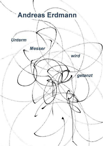 Unterm Messer wird getanzt