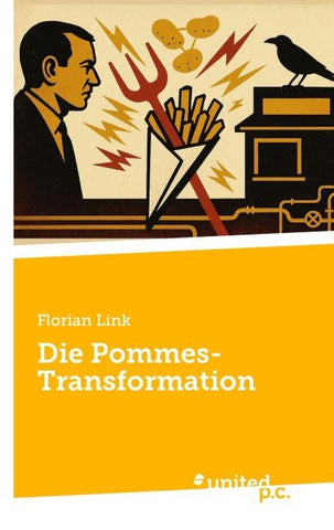 Die Pommes-Transformation