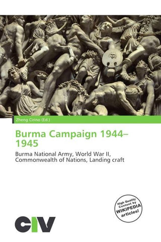 Burma Campaign 1944-1945