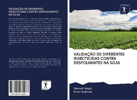 VALIDAÇÃO DE DIFERENTES INSECTICIDAS CONTRA DESFOLHANTES NA SOJA
