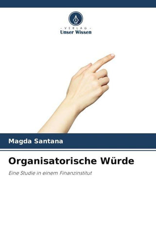 Organisatorische Würde