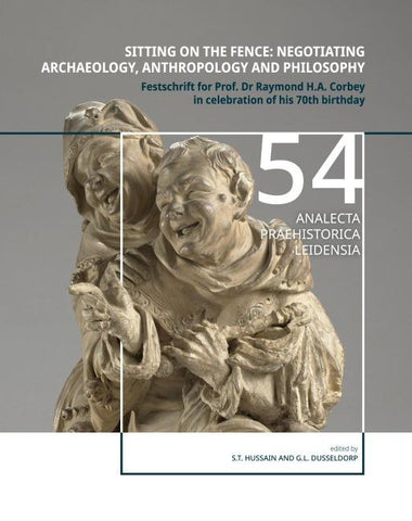 Sitting on the fence: Negotiating archaeology, anthropology and philosophy