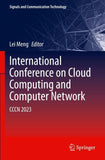 International Conference on Cloud Computing and Computer Networks