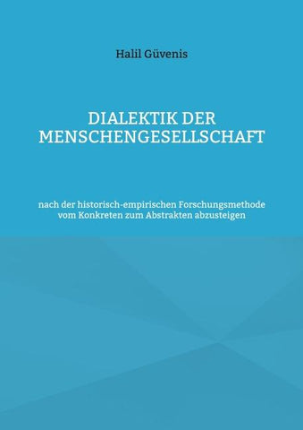 Dialektik der Menschengesellschaft