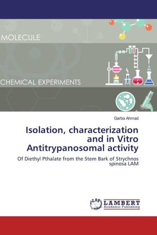 Isolation, characterization and in Vitro Antitrypanosomal activity
