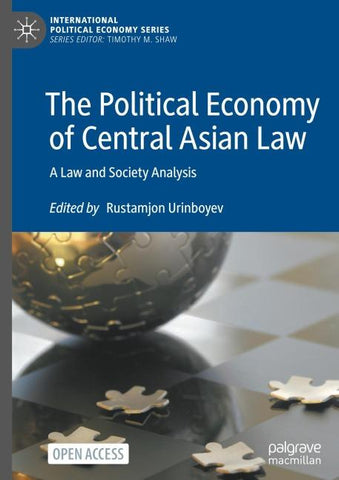 The Political Economy of Central Asian Law