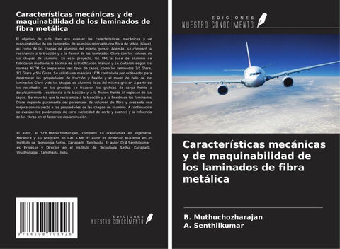 Características mecánicas y de maquinabilidad de los laminados de fibra metálica