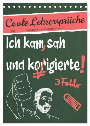 Coole Lehrersprüche (Tischkalender 2026 DIN A5 hoch), CALVENDO Monatskalender