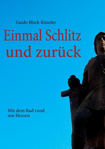 Einmal Schlitz und zurück