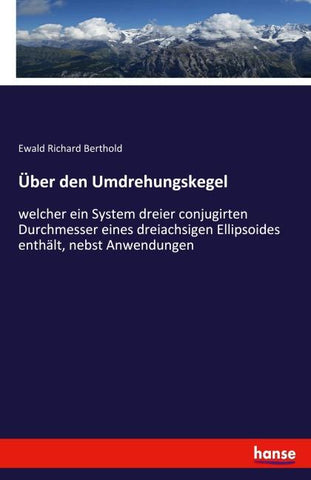 Über den Umdrehungskegel
