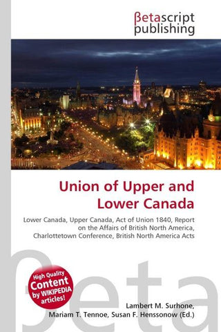 Union of Upper and Lower Canada
