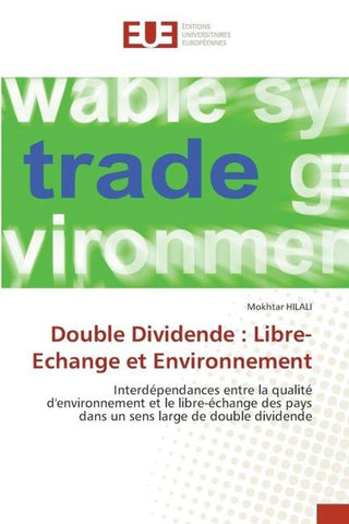 Double Dividende : Libre-Echange et Environnement