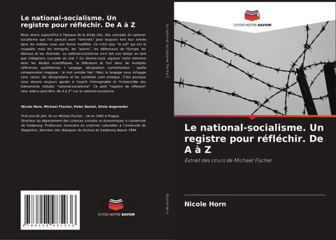 Le national-socialisme. Un registre pour réfléchir. De A à Z