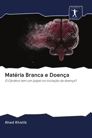 Matéria Branca e Doença