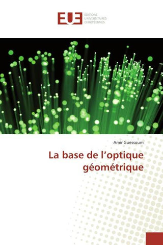 La base de l'optique géométrique