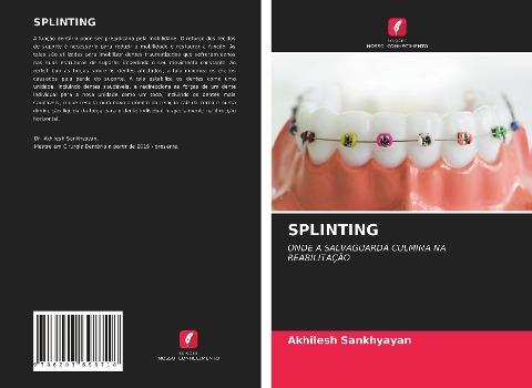 SPLINTING