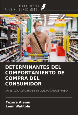 DETERMINANTES DEL COMPORTAMIENTO DE COMPRA DEL CONSUMIDOR