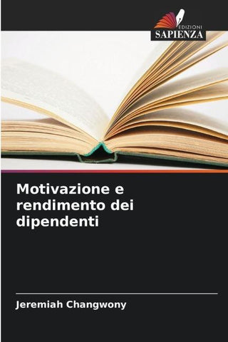 Motivazione e rendimento dei dipendenti