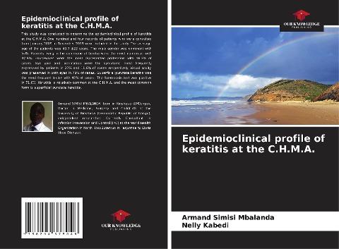 Epidemioclinical profile of keratitis at the C.H.M.A.