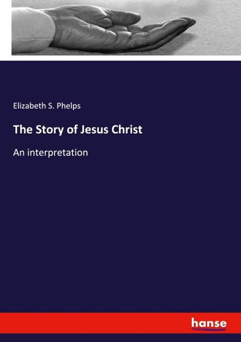 The Story of Jesus Christ