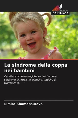 La sindrome della coppa nei bambini