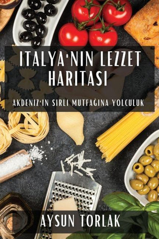 Italya'n¿n Lezzet Haritas¿