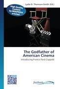 The Godfather of American Cinema