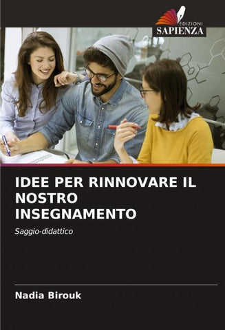 IDEE PER RINNOVARE IL NOSTRO INSEGNAMENTO
