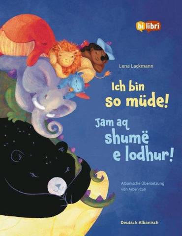 Ich bin so müde! (Deutsch-Albanisch)