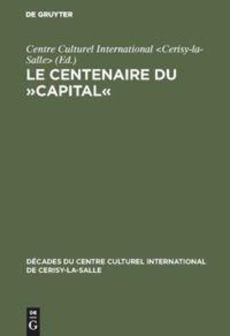 Le Centenaire du »Capital«