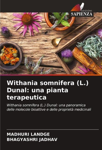 Withania somnifera (L.) Dunal: una pianta terapeutica