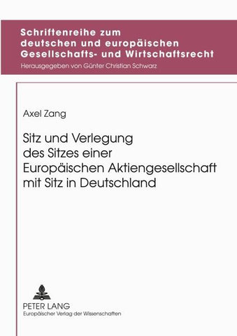 Sitz und Verlegung des Sitzes einer Europäischen Aktiengesellschaft mit Sitz in Deutschland