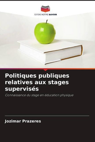 Politiques publiques relatives aux stages supervisés