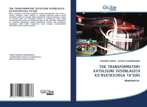 TOK TRANSFORMATORI XATOLIGINI HISOBLAGICH KO`RSATKICHIGA TA'SIRI