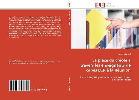 La place du créole a travers les enseignants de capes LCR à la Réunion