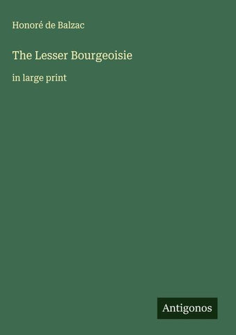 The Lesser Bourgeoisie