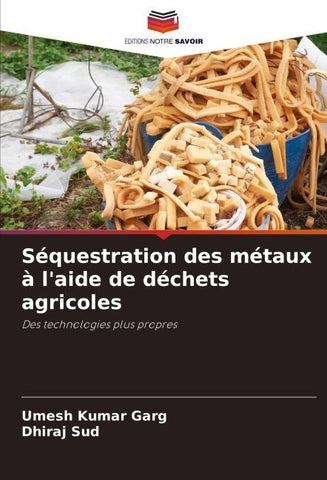 Séquestration des métaux à l'aide de déchets agricoles