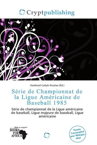 Série de Championnat de la Ligue Américaine de Baseball 1985