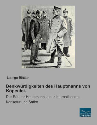 Denkwürdigkeiten des Hauptmanns von Köpenick