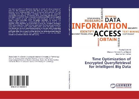 Time Optimization of Encrypted QueryRetrieval for Intelligent Big Data