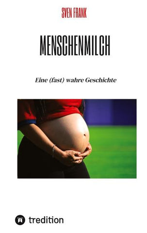 Menschenmilch