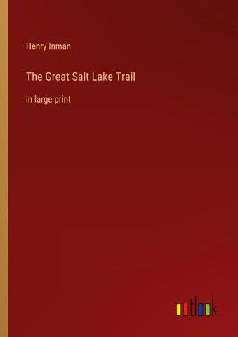 The Great Salt Lake Trail