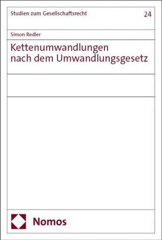 Kettenumwandlungen nach dem Umwandlungsgesetz