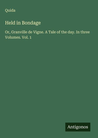 Held in Bondage