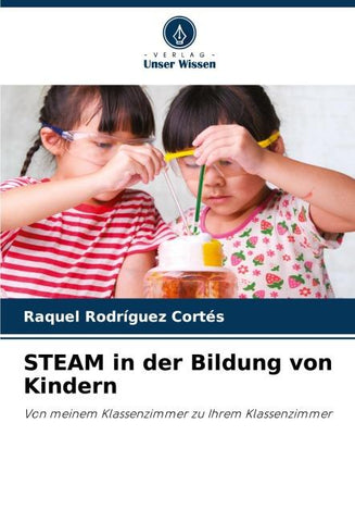 STEAM in der Bildung von Kindern