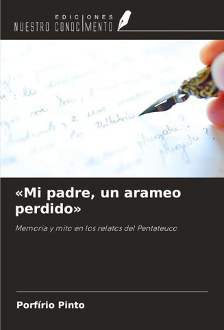 'Mi padre, un arameo perdido'