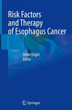 Risk Factors and Therapy of Esophagus Cancer