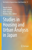 Studies in Housing and Urban Analysis in Japan