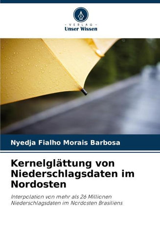 Kernelglättung von Niederschlagsdaten im Nordosten