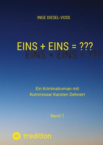 Eins + Eins = ??? Krimi oder Psychothriller = entscheidet selbst